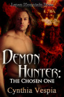 "Demon Hunter: The Chosen One"