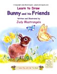 LEARN TO DRAW BUNNY AND HIS FRIENDS&nbsp;cover