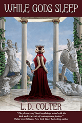 While Gods Sleep.Colter