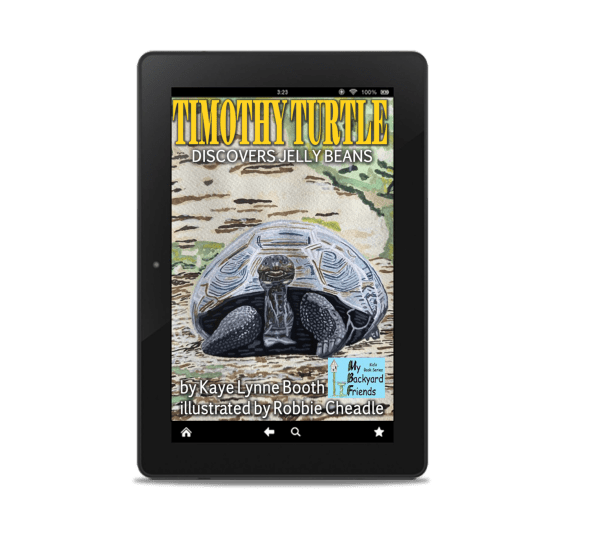 A turtle on a path and the My Backyard Friends logo Text: Timothy Turtle Discovers Jellybeans, by Kaye Lynne Booth, illustrated by Robbie Cheadle