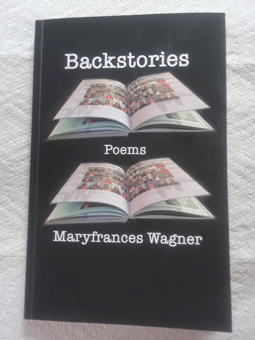 Book Cover: Backstories, Poems, by Maryfrances Wagner
